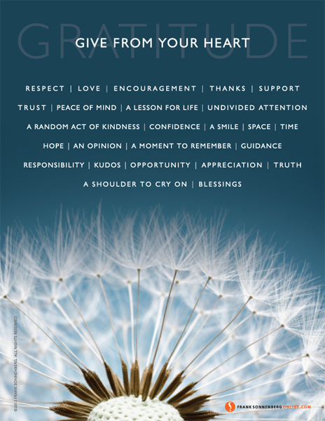Gratitude: Give From Your Heart Gratitude, thanks, give, giving, show gratitude